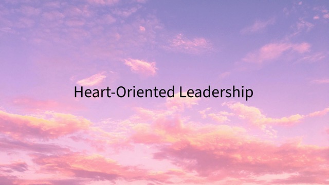 Heart-Oriented Leadership